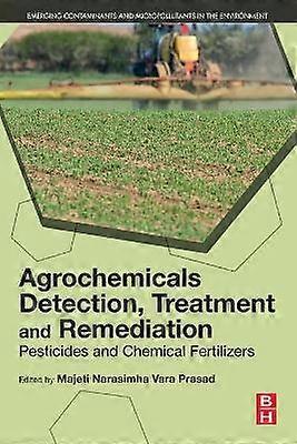 Agrochemicals Detection Treatment and Remediation
