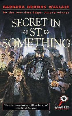 Secret in St. Something