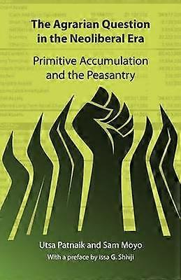 Agrarfrågan under den nyliberala eran