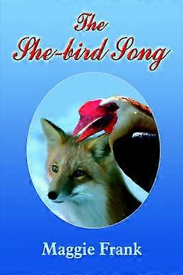The She-bird Song