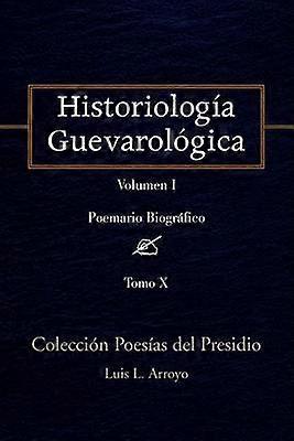 Historiologa Guevarolgica