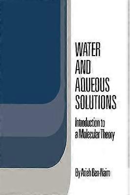 Water and Aqueous Solutions