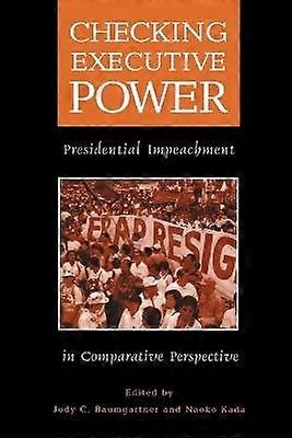 Checking Executive Power