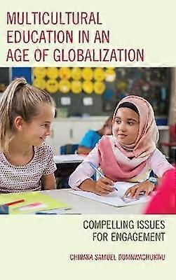 Multicultural Education in an Age of Globalization