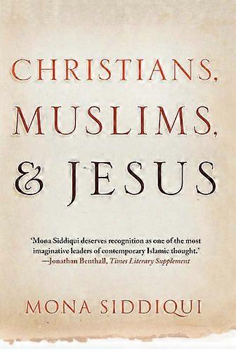 Christians Muslims and Jesus