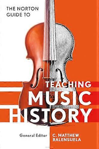 Norton Guide to Teaching Music History