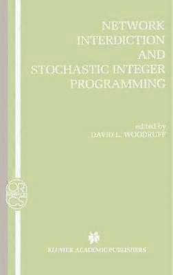 Network Interdiction and Stochastic Integer Programming