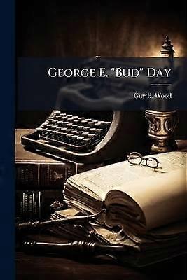 George E. "Bud" Day