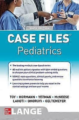 Case Files Pediatrics Sixth Edition