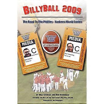 Billyball 2009: Der Weg zur Phillies-Yankees World Series