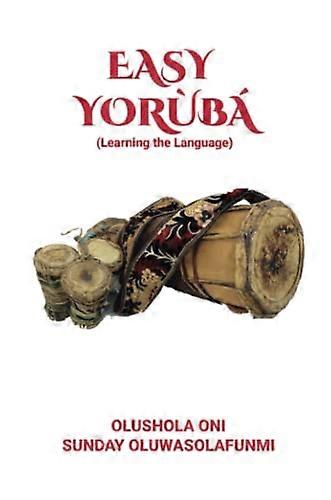Easy Yorùbà: Learning the Language