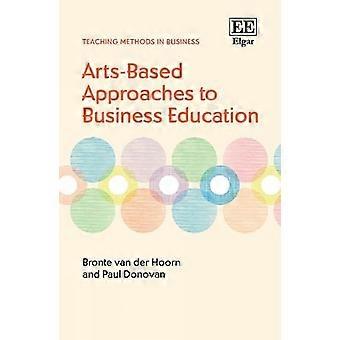 Kunstbasierte Ansätze für die Wirtschaftspädagogik (Reihe "Teaching Methods in Business")