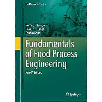 Fundamentals Of Food Process Engineering - Romeo T. Toledo - Hardcover - en Book