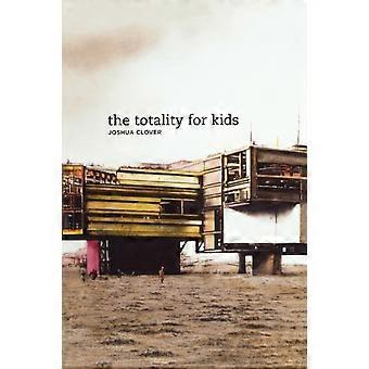 Totality For Kids - Joshua Clover