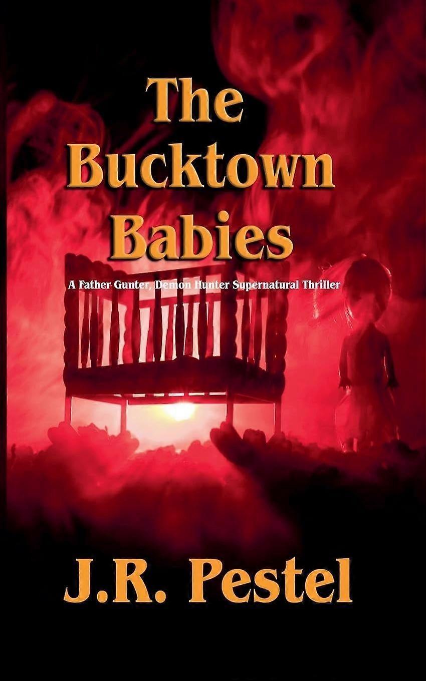 The bucktown babies