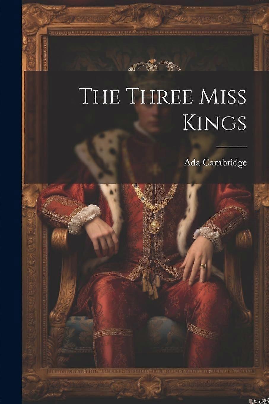 The three miss kings