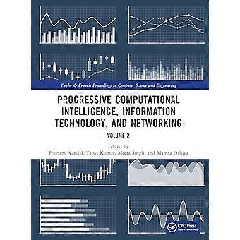 Progressive Computational Intelligence Information Technology and Networking Volume 2