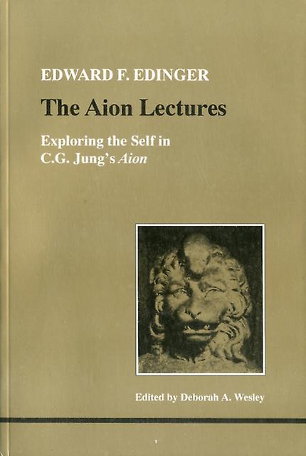 The Aion Lectures by Edward F. Edinger Paperback