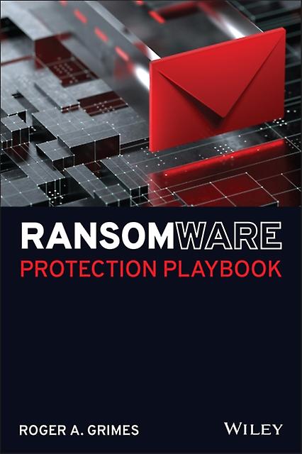 Ransomware Protection Playbook by Roger A. Grimes Paperback