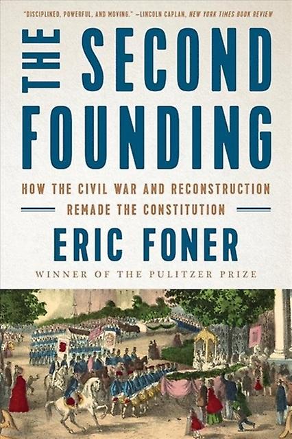 エリック・コロンビア大学フォーナー著『第二の創設』ペーパーバック
