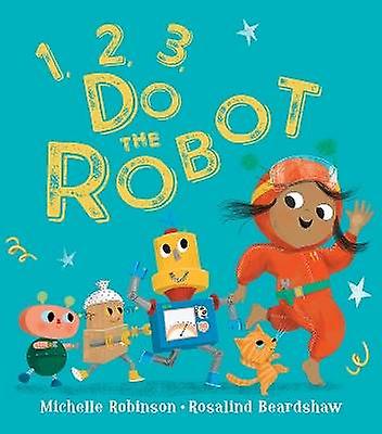 1 2 3 Do the Robot