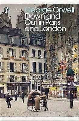 Down and Out in Paris and London