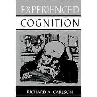 Experienced Cognition