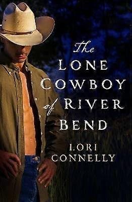 Samotny Kowboj z River Bend