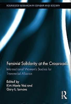 Feminist Solidarity at the Crossroads