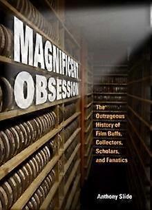 Magnificent Obsession by Anthony Slide Paperback Book