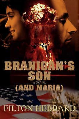 Branigan's Son and Maria