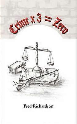 Crime x 3 = Zero