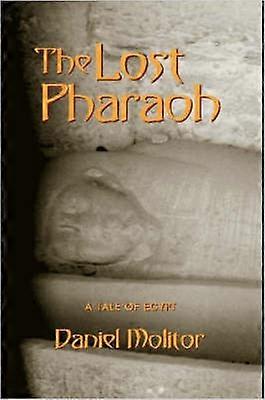 The Lost Pharaoh