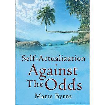 Self-actualization Against The Odds - Marie Byrne - Paperback - en Book