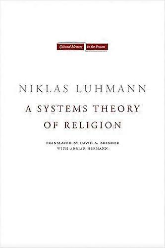 A Systems Theory of Religion