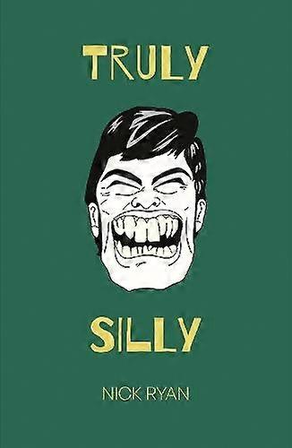 Truly Silly by Nick Ryan Paperback
