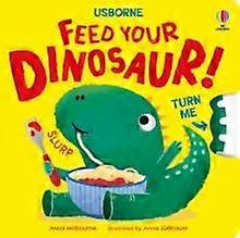 Feed Your Dinosaur - Anna Milbourne