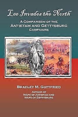 Lee Invades the North