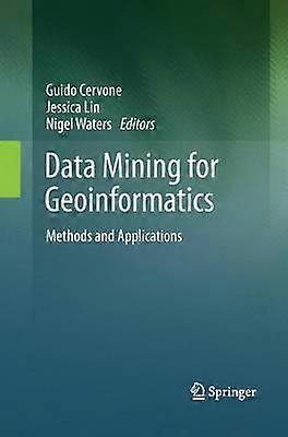 Data Mining for Geoinformatics