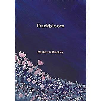Darkbloom ( Darkbloom )