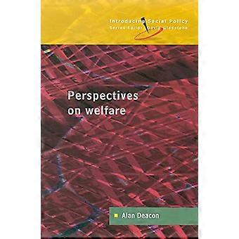 Prospettive sul benessere: idee, ideologie e dibattiti politici (Introduzione alla politica sociale)