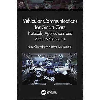 Comunicaciones vehiculares para automóviles inteligentes: protocolos, aplicaciones y preocupaciones de seguridad