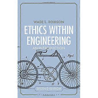 Ethics Within Engineering: An Introduction