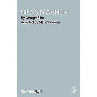 Silas Marner - Stykket