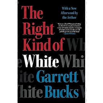 Right Kind of White : En memoar