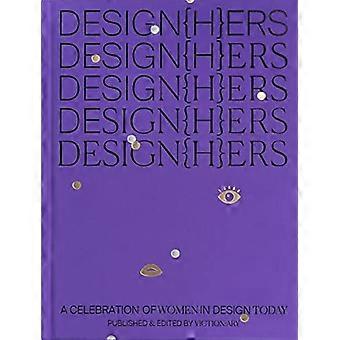 DESIGN(H)ERS: Eine Feier der Frauen im Design heute
