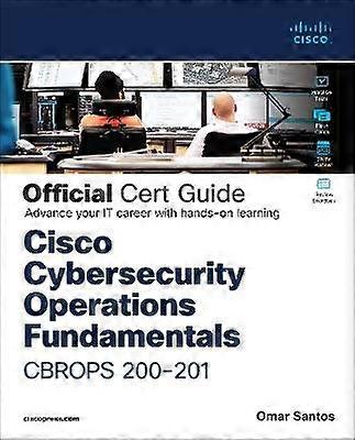 CCNA Cybersecurity CCNACBR200-201 Official Cert Guide