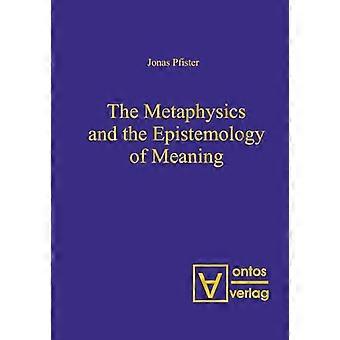 Metafysikken og meningens epistemologi