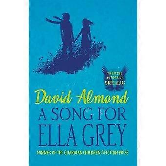 A Song for Ella Grey