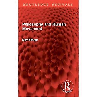 Philosophie und menschliche Bewegung